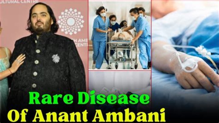 Unraveling The Enigma Of Anant Ambani's Rare Disease