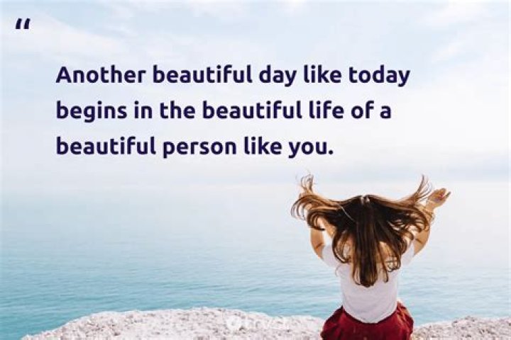 Beautiful Day Quotes