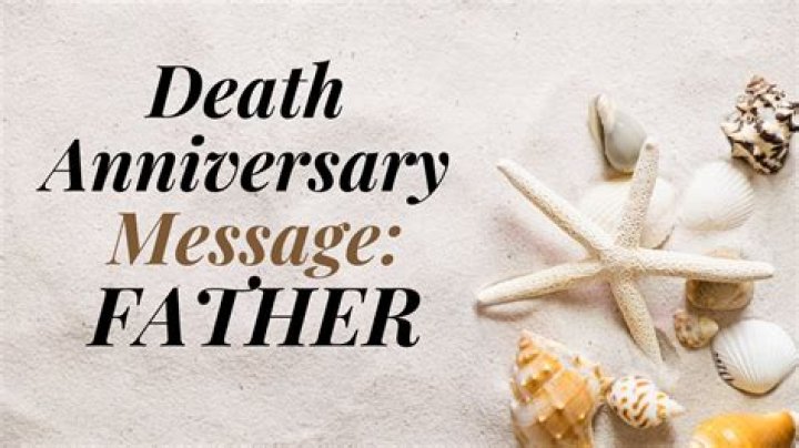Quotes About Dad Death Anniversary