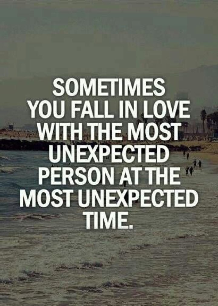 Quotes About Unexpected Feelings