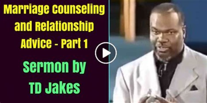 TD Jakes Marriage Counseling: Expert Guidance For Stronger Relationships